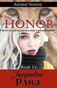 Title: Honor (Animal Senses, #11), Author: Jacqueline Paige