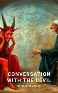 Title: Conversation with the Devil, Author: Rami Georgiev