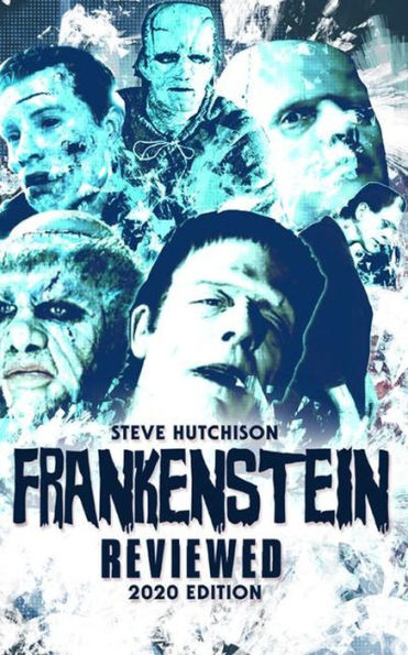 Frankenstein Reviewed (2020)