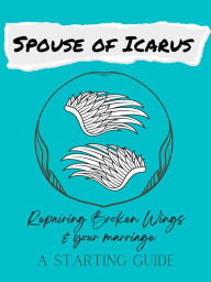 Title: Spouse of Icarus, Author: Sharon Chen