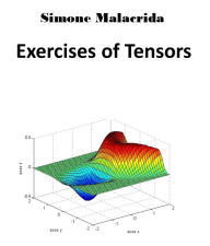 Title: Exercises of Tensors, Author: Simone Malacrida