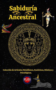 Title: Sabiduría Ancestral, Author: Rubi Astrólogas