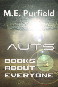 Title: Books About Everyone (Auts Series), Author: M.E. Purfield