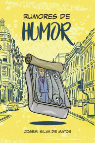 Title: Rumores de Humor, Author: Josemi Silva de Matos