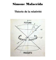 Title: Théorie de la relativité, Author: Simone Malacrida