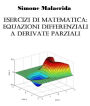 Esercizi di equazioni differenziali a derivate parziali