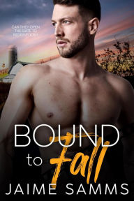 Title: Bound to Fall, Author: Jaime Samms