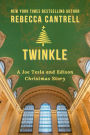 Twinkle (Joe Tesla, #4.5)