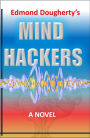 Mind Hackers (WildTech Adventures, #1)