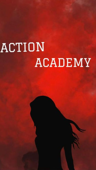 Action: Acadamy