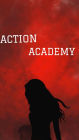 Action: Acadamy