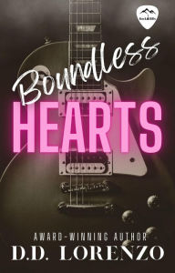Title: Boundless Hearts (ROCK HILLS), Author: DD Lorenzo