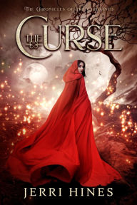 Title: The Curse (Chronicles of the Ordained), Author: Jerri Hines