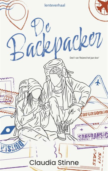 De backpacker - lenteverhaal (Reizend het jaar door, #1)