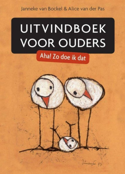 Uitvindboek voor ouders - Aha! Zo doe ik dat