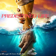 Title: Predestined Life, Author: Peter