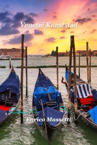 Title: Venetië Kunststad, Author: Enrico Massetti