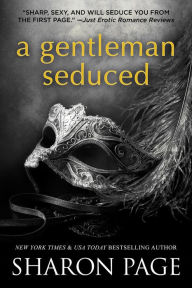 A Gentleman Seduced (Gentlemen Seduced, #1)