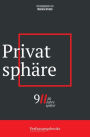 Privatsphäre (9/11, 20 Jahre später: eine verfassungsrechtliche Spurensuche, #6)