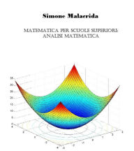 Title: Matematica: analisi matematica, Author: Simone Malacrida