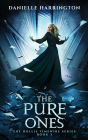 The Pure Ones (The Hollis Timewire Series, #3)