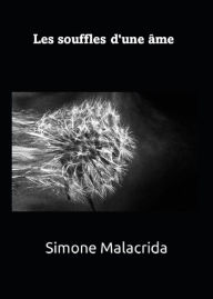 Title: Les souffles d'une âme, Author: Simone Malacrida
