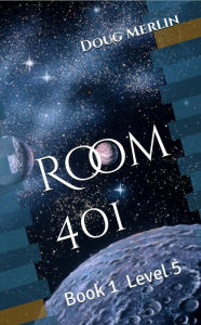 Title: Room 401, Author: Doug Merlin