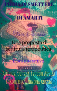 Title: Prima di smettere di amarti, Author: Lorena Tercon Arbiza