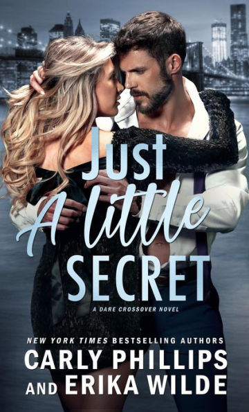 Just a Little Secret (A Dare Crossover Series, #2)