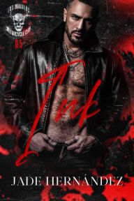 Title: Ink (Los Diablos Motorcycle Club, #0.5), Author: Jade Hernández