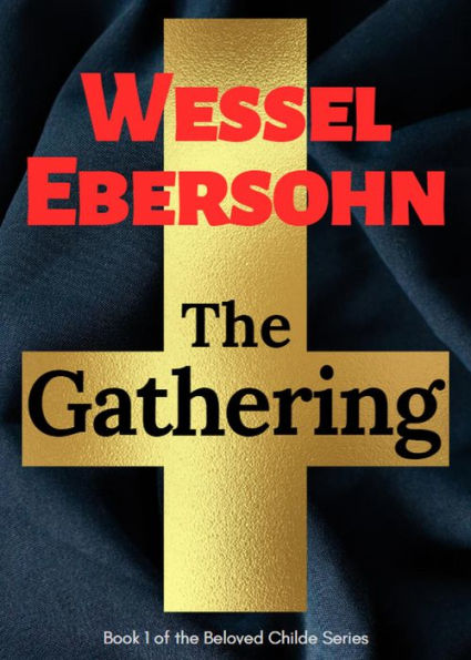 The Gathering (Beloved Childe Stories, #1)