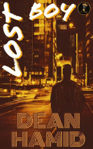 Title: Lost Boy, Author: Dean Hamid