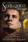 Seer Quest Covenant: Legend of the Ancients (The Books of Locurnia, #3)