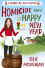 Homicide and a Happy New Year (Cherryville Cozy Mysteries, #2)