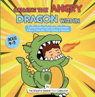 Title: Calming the Angry Dragon Within, Author: The Sincere Seeker