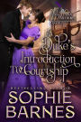 A Duke's Introduction to Courtship (The Gentlemen Authors, #2)