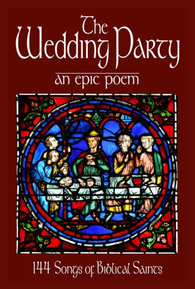 The Wedding Party: An Epic Poem