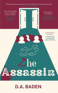 Title: The Assassin, Author: D.A. Baden