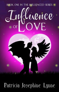 Title: Influence of Love (Influenced, #1), Author: Patricia Josephine Lynne