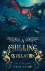 A Chilling Revelation (The White Dragon Saga, #2)