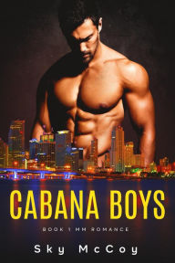 Title: Cabana Boys Book 1, Author: Sky McCoy