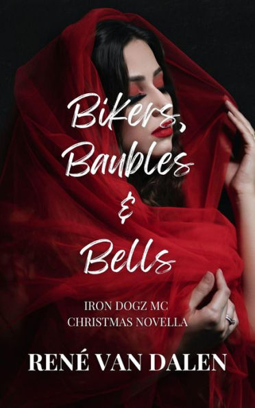 Bikers, Baubles & Bells (Iron Dogz MC, #8.5)
