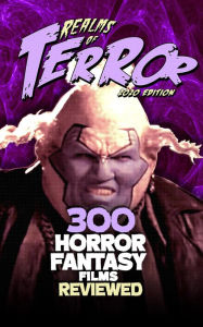 Title: 300 Horror Fantasy Films Reviewed (Realms of Terror), Author: Steve Hutchison