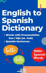 Title: English to Spanish Dictionary (Words Without Borders: Bilingual Dictionary Series), Author: Magic Windows