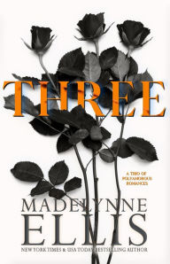 Title: Three, Author: Madelynne Ellis