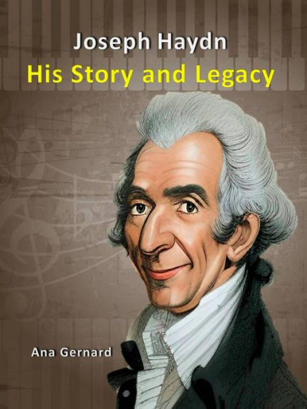 Joseph Haydn: His Story and Legacy (Cool Animals for Kids, #4)