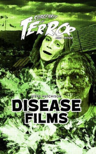 Title: Disease Films 2020 (Subgenres of Terror), Author: Steve Hutchison