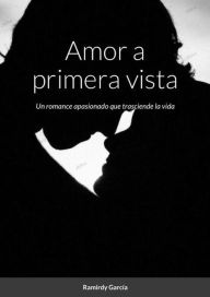 Title: Amor a primera vista, Author: Ramirdy García