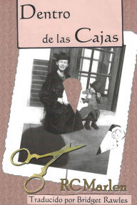 Title: Dentro de Las Cajas, Author: RC Marlen