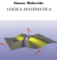 Title: Logica matematica, Author: Simone Malacrida